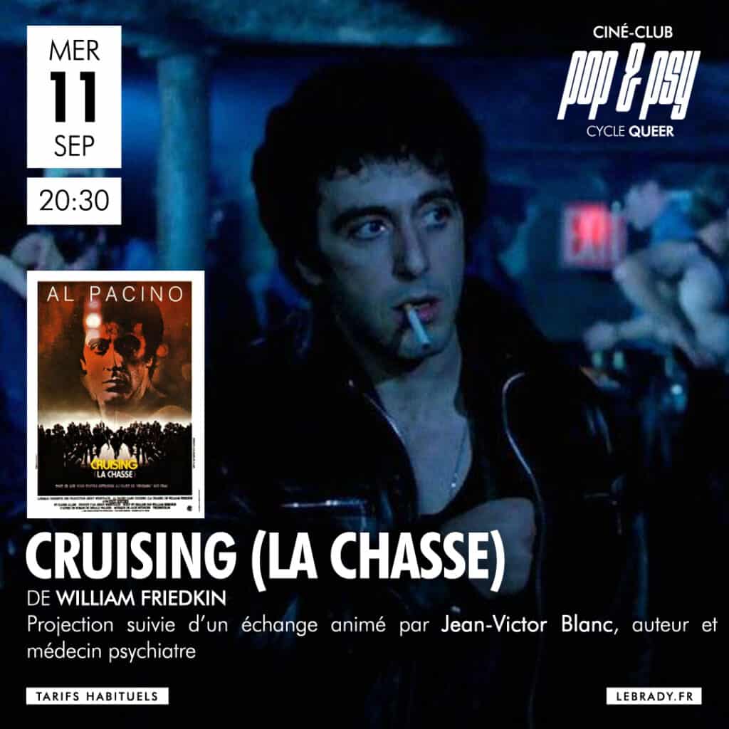 CRUISING (LA CHASSE) – Ciné Club Pop & Psy