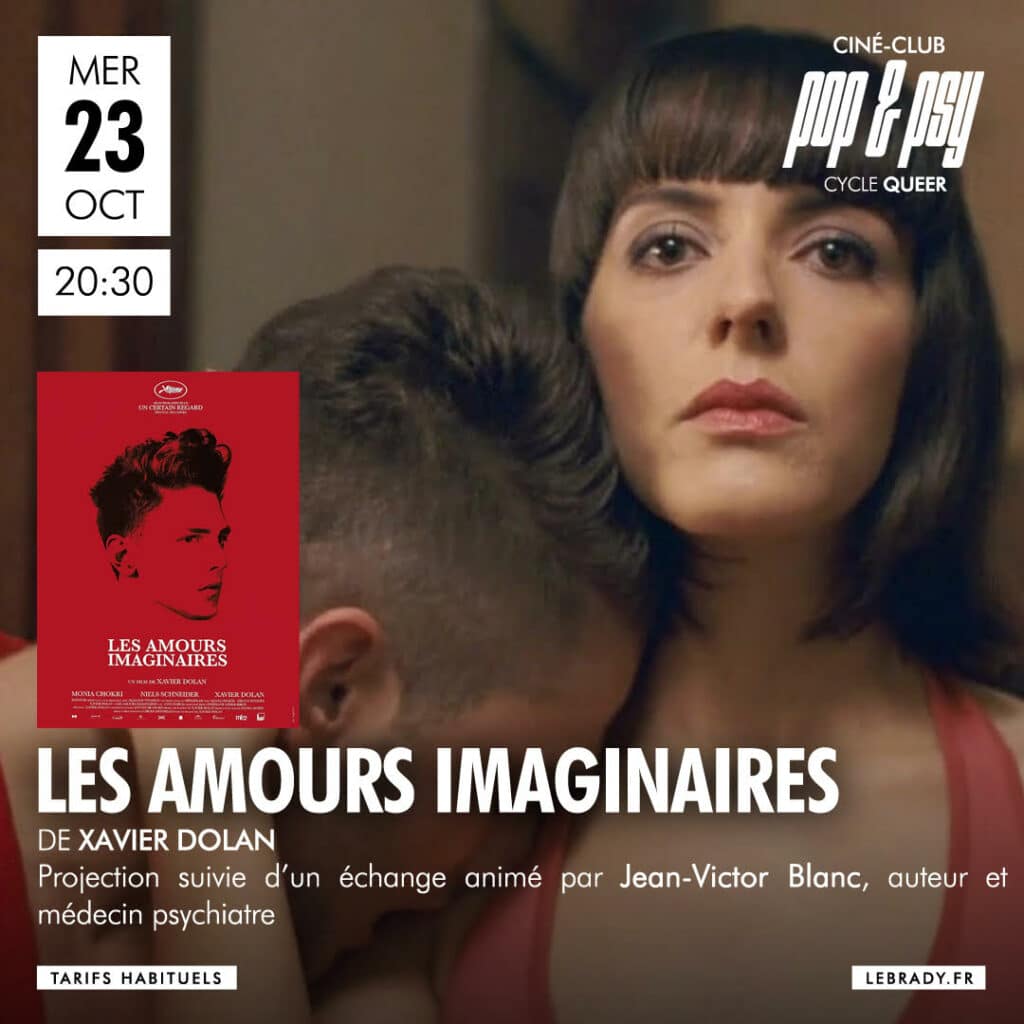 LES AMOURS IMAGINAIRES – Ciné Club Pop & Psy