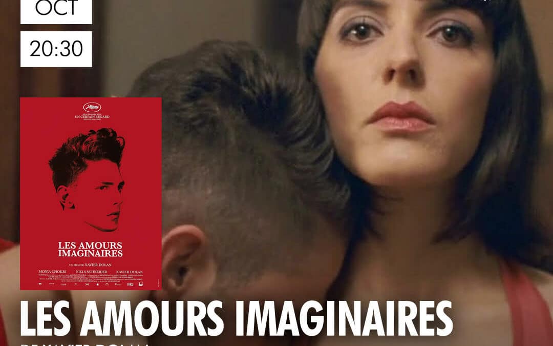 LES AMOURS IMAGINAIRES – Ciné Club Pop & Psy