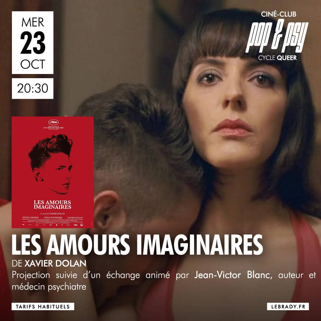 LES AMOURS IMAGINAIRES - Ciné Club Pop & Psy - Festival Pop & Psy