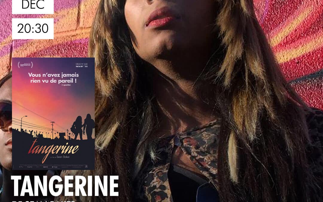 TANGERINE (spécial Noël) – Ciné Club Pop & Psy